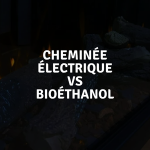 difference-entre-cheminees-electrique-et-bioethanol.png